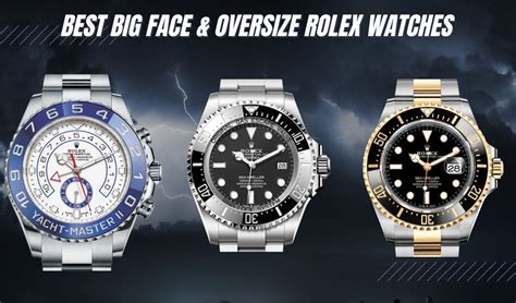 oversize rolex watches|large rolex watch sizes.